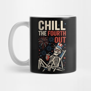 Chill The Fourth Out – Patriotic Skeleton Funny 4th of July Mug